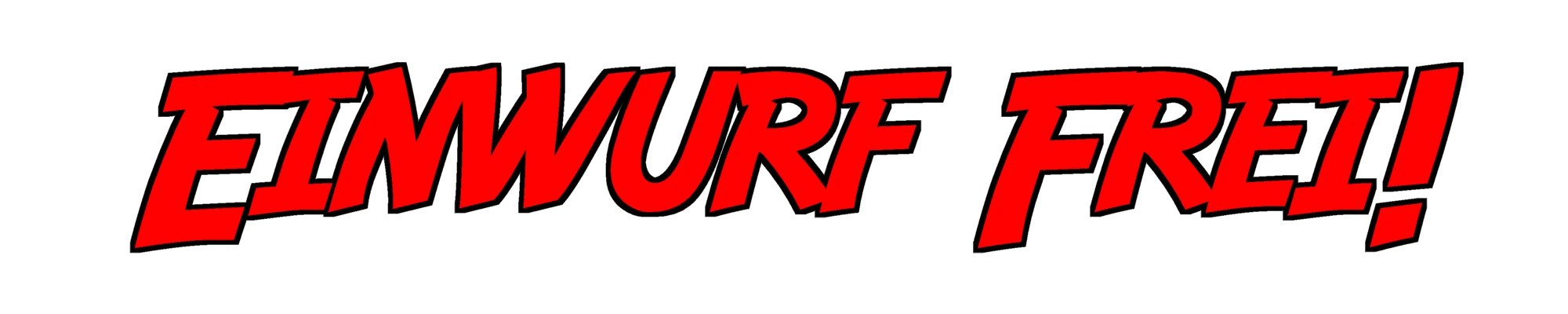 Einwurf frei
